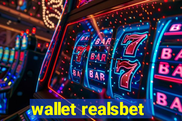 wallet realsbet